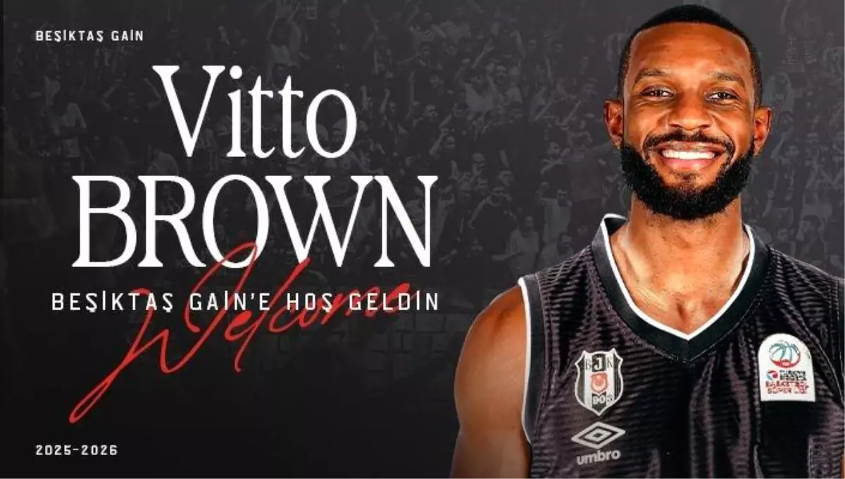 Beşiktaş Vitto Brown'ı Kadrosuna Kattı